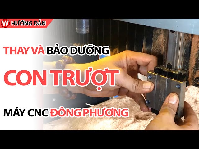 Kẹt trượt máy CNC đục gỗ và cách khắc phục